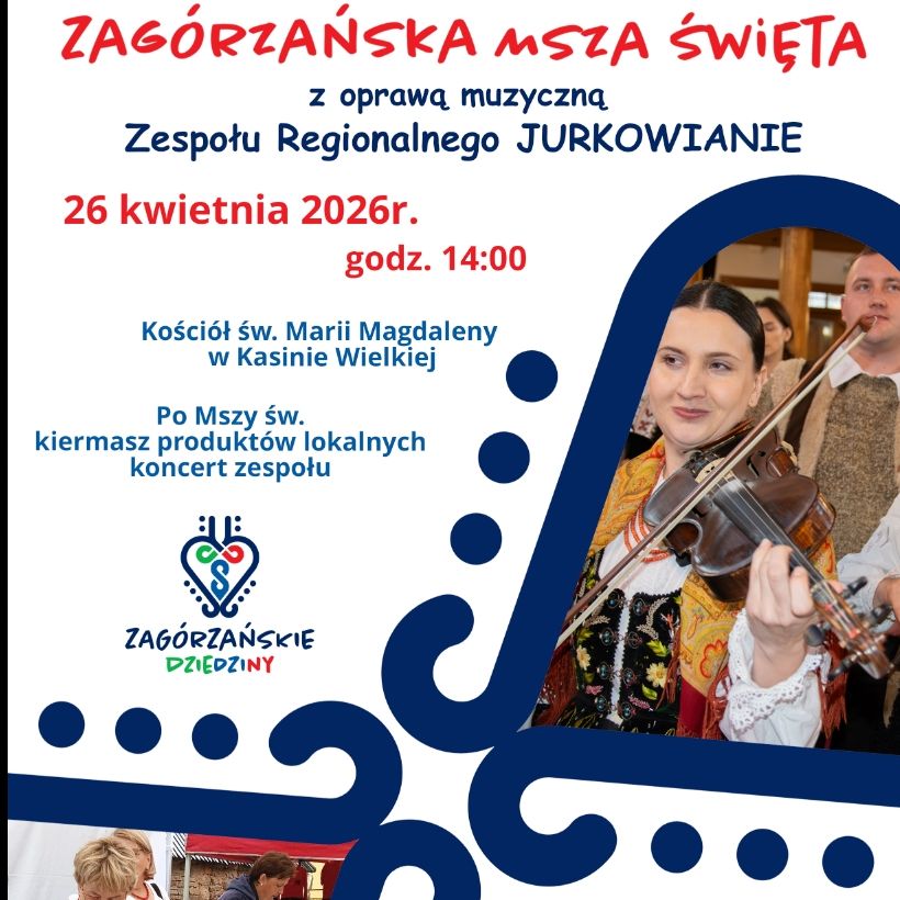 miniaturka dla wpisu o tytule: Zagórzańska Msza św. z oprawą muzyczną Zespołu Regionalnego Jurkowianie